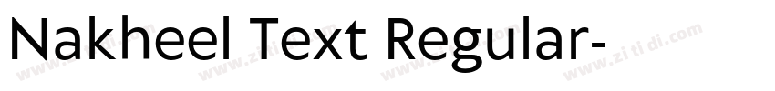 Nakheel Text Regular字体转换 Nakheel Text Regular字体转换
